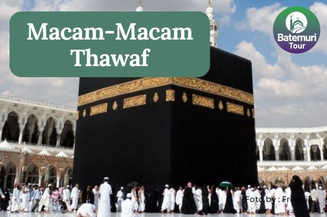 Memahami Macam-macam Thawaf dalam Ibadah Haji dan Umrah